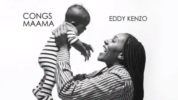 Eddy Kenzo - Congs Mama